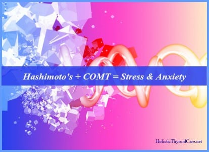 COMT and Hashimoto's