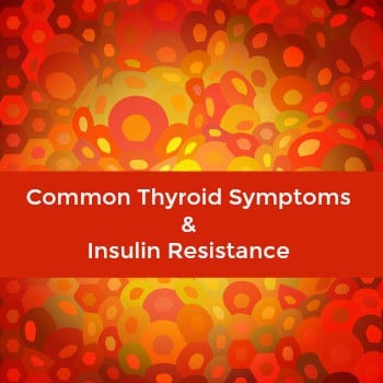 Hashimotos Hypothyroidism or Insulin Resistance