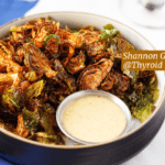 Crispy Brussels Sprouts with Dip