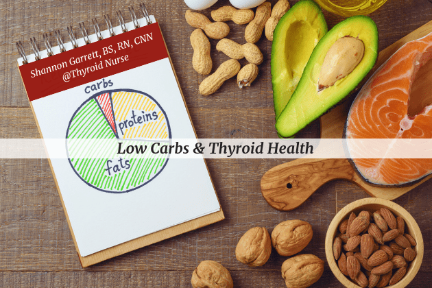 Low Carb Diets and Thyroid Disease
